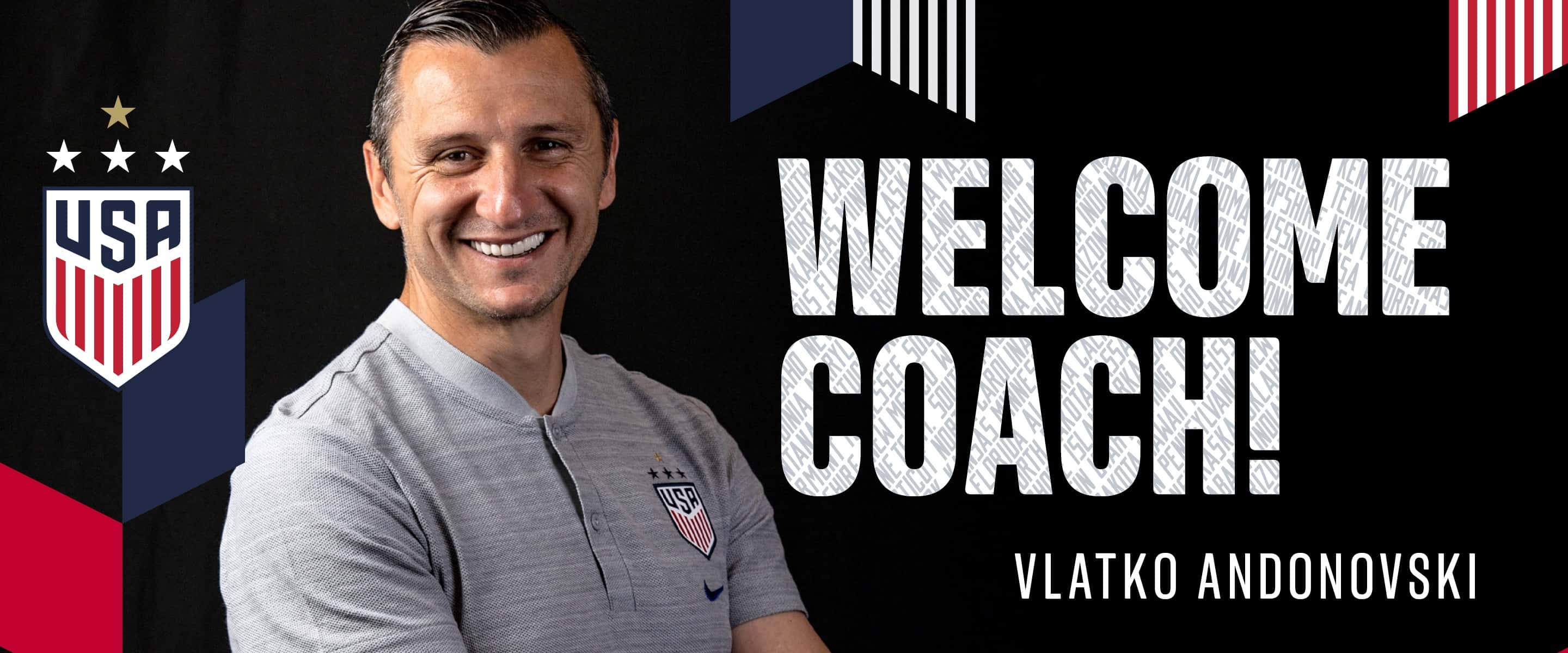 Vlatko Andonovski Named Head Coach of . Women's National Team