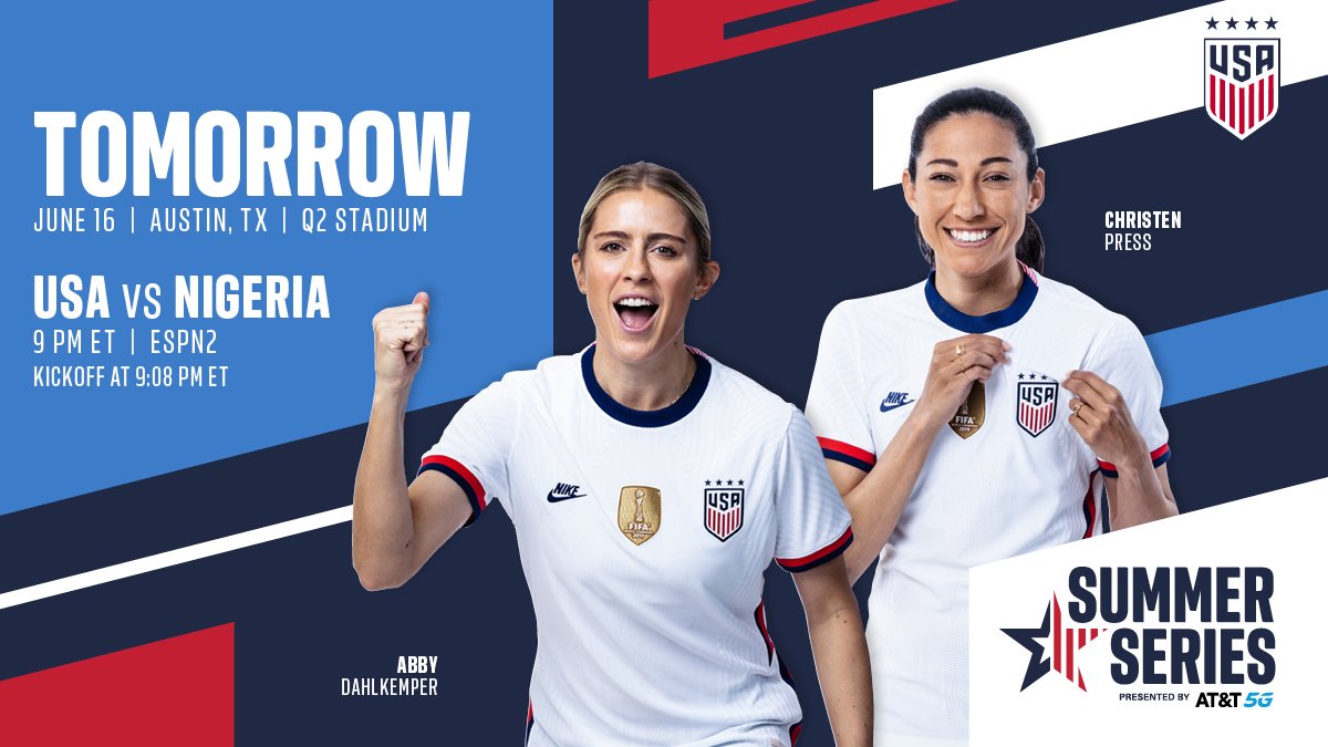 21 Wnt Summer Series Usa Vs Nigeria Preview Schedule Tv Channels Start Time