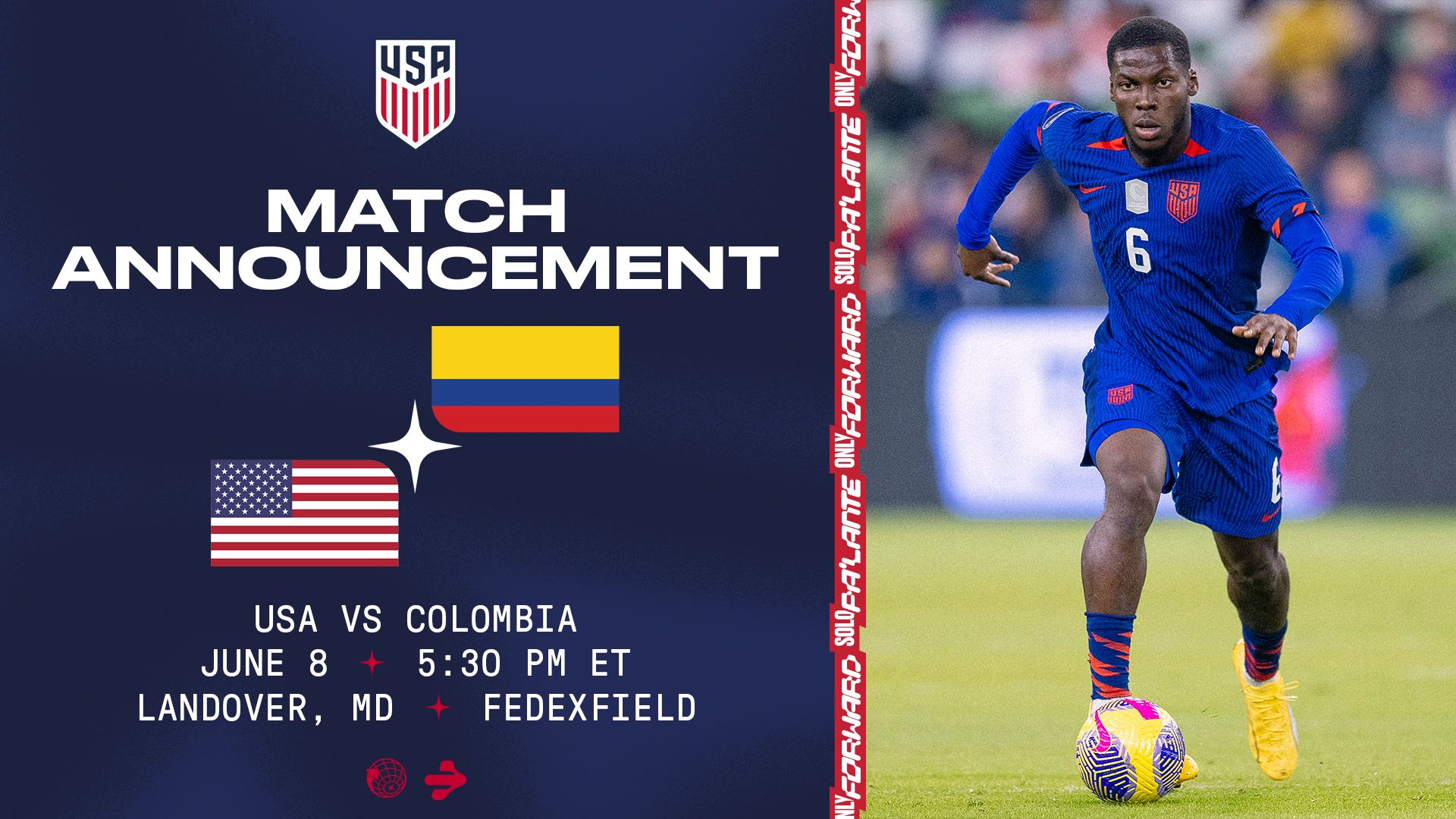 The United States Men's National Team returns to the Washington, D.C. area to face Colombia on June 8 at FedExField