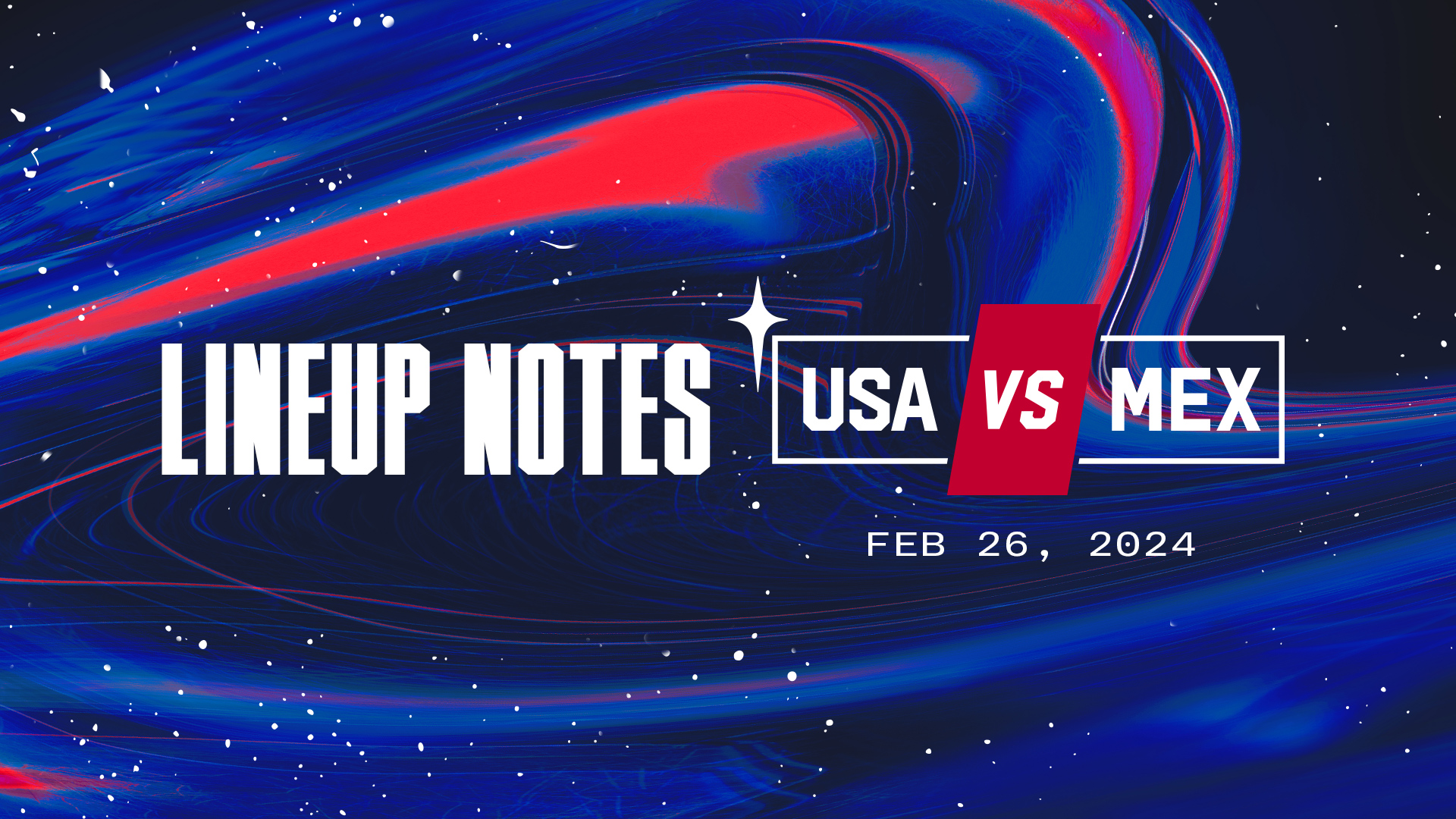 USWNT vs. Mexico Starting XI & Lineup Notes 2024 Concacaf W Gold Cup